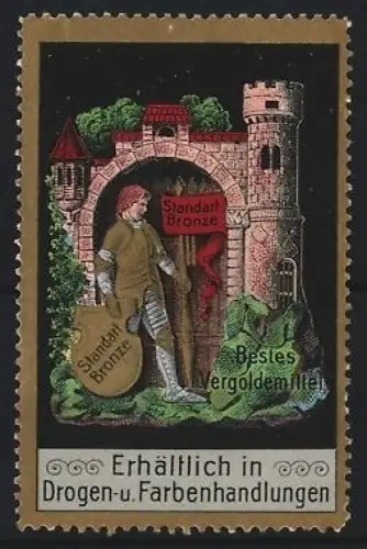 Reklamemarke Standart Bronze, Vergoldungsmittel, Ritter und Burg