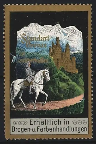 Reklamemarke Standart-Bronze, Vergoldungsmittel, Ritter vor Schloss und Bergen