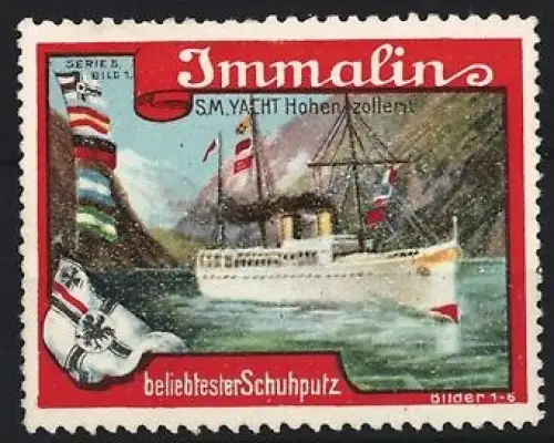 Reklamemarke Immalin, Schuhputzmittel, S.M. Yacht Hohenzollern