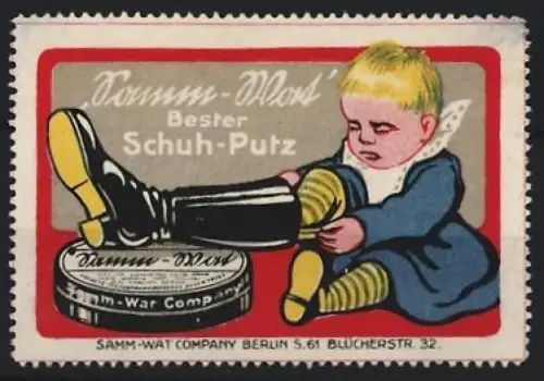 Reklamemarke Berlin, Samm-Wat, Schuhputzmittel, Trauriges Kind zieht sich einen geputzten Stiefel an