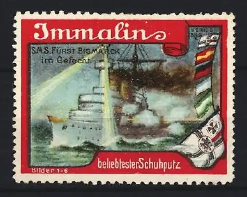 Reklamemarke Immalin, Schuhputzmittel, S.M.S. Fürst Bismarck im Gefecht