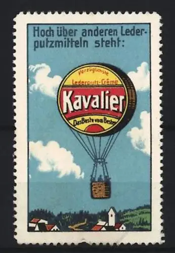 Reklamemarke Kavalier, Lederputz-Crême, Heissluftballon mit Logo