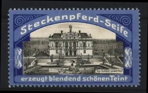 Reklamemarke Königl. Schloss Linderhof, Steckenpferd-Seife, Schlossansicht