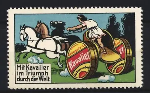 Reklamemarke Mit Kavalier im Triumph durch die Welt, Streitwagen mit Kavalier-Dosen