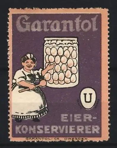 Reklamemarke Dresden, Garantol, Eierkonservierer, Frau mit Eierglas