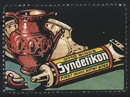 Reklamemarke Otto Ring, Syndetikon, Klebstoff, Klebetube und Keramik