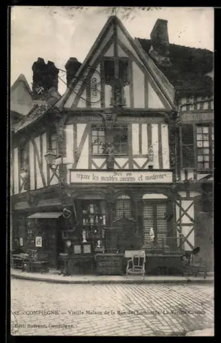 AK Compiègne, Vieille Maison de la Rue des Lombards, La Vieille Cassine
