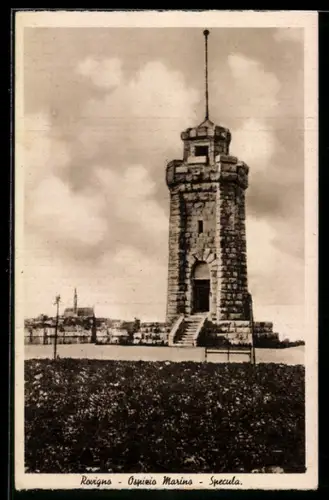 AK Rovigno, Ospizio Marino, Specula