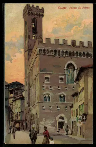 Künstler-AK Firenze, Palazzo del Podestà