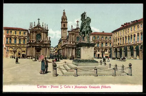 AK Torino, Piazza S. Carlo e Monumento Emanuele Filiberto