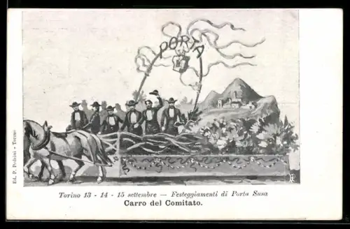 Künstler-AK Torino, Festeggiamenti di Porta Susa, Carro del Comitato