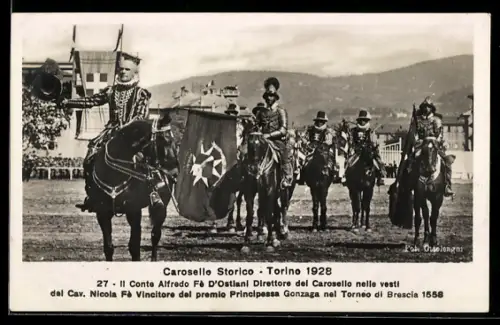 AK Torino, Carosello Storico 1928 con il Conte Alfredo Fè d`Ostiani nel ruolo del Cav. Nicola Fè
