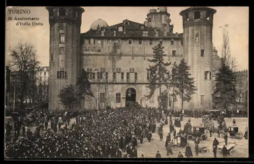 AK Torino, 50 Anniversario d`Italia Unita, folla davanti al castello