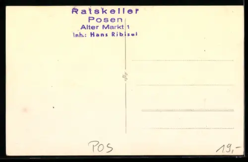 AK Posen, Gaststätte Ratskeller, Alter Markt 1, Inh. Hans Ribisel
