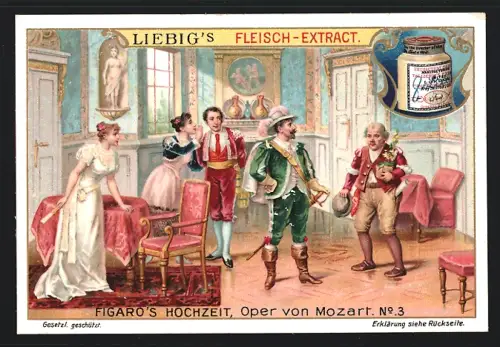 6 Sammelbilder Liebig, Serie Nr. 828: Figaro`s Hochzeit, Oper von Mozart