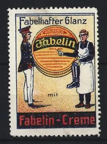 Reklamemarke Fabelin-Creme, Fabelhafter Glanz mit Fabelin, Schuhputzer