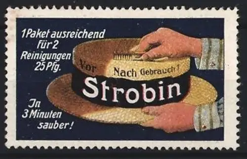Reklamemarke Strobin, Strohhut-Reinigungsmittel, Hände reinigen einen Strohhut