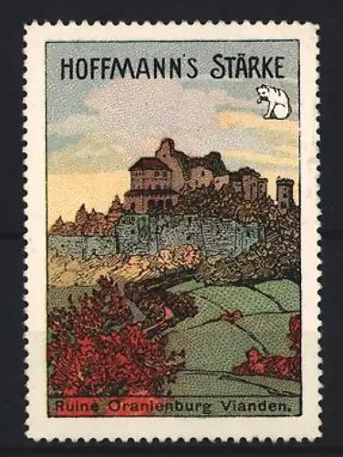 Reklamemarke Hoffmann, Speisestärke, Ruine Oranienburg Vianden