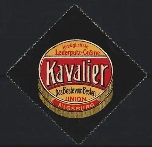 Reklamemarke Union Augsburg, Kavalier Lederputzcrème, Schuhpflegemittel, Dosenmotiv