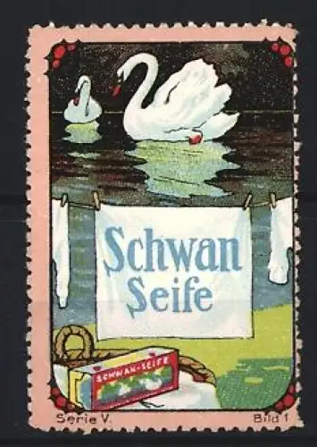Reklamemarke Schwan Seife, Zwei Schwäne