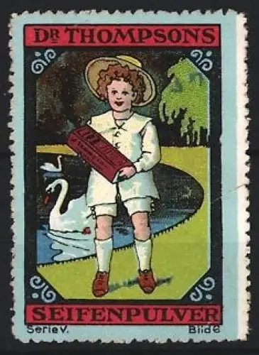 Reklamemarke Dr Thompson, Seifenpulver, Kind mit Schwan
