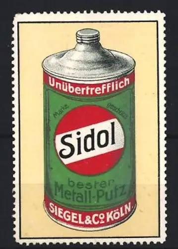 Reklamemarke Köln, Siegel & Co., Sidol Metall-Putz, Metallpolitur, Dose
