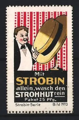 Reklamemarke Strobin, Reinigungsmittel für Strohhüte, Mann mit Strohhut