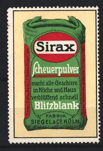 Reklamemarke Köln, Siegel & Co., Sirax Scheuerpulver, Reinigungsmittel, grüner Sack