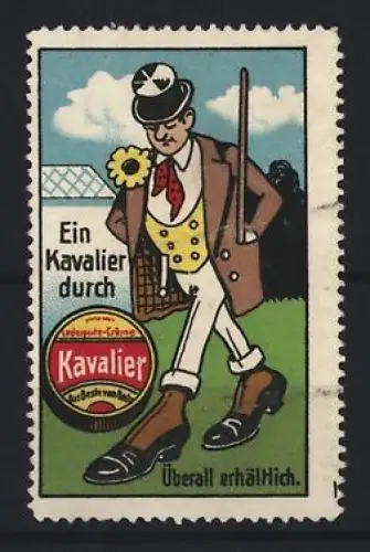 Reklamemarke Kavalier, Schuhpflegemittel, Gentleman in feinen Schuhen