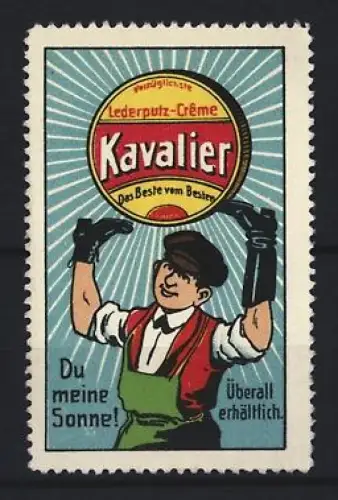 Reklamemarke Kavalier Lederputz-Crème, Schuhpflegemittel, Fröhlicher Arbeiter mit Stiefeln an den Händen