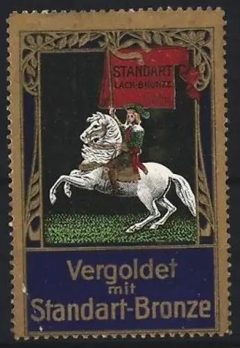 Reklamemarke Standart-Bronze, Vergoldungsmittel, Reiter auf Pferd