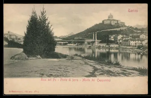 AK Torino, Riva del Po, Ponte di ferro, Monte dei Cappuccini