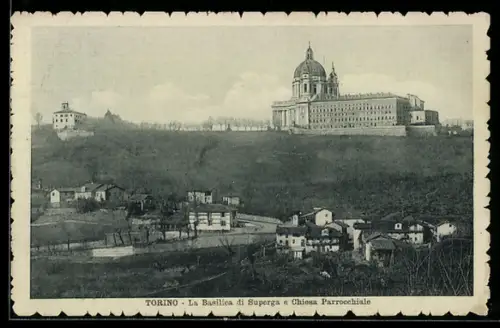 AK Torino, La Basilica di Superga e Chiesa Parrocchiale