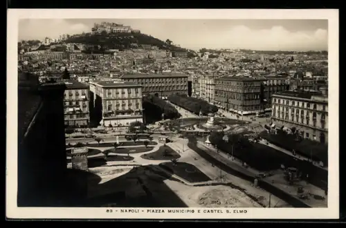 AK Napoli, Piazza Municipio e Castel S. Elmo