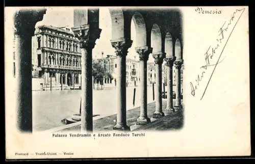 AK Venezia, Palazzo Vendramin e Arcate Fondaco Turchi