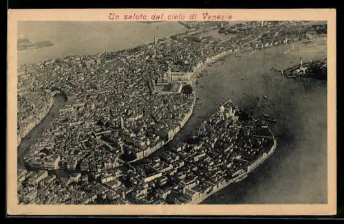 AK Venezia, Un saluto dal cielo di Venezia, Veduta generale