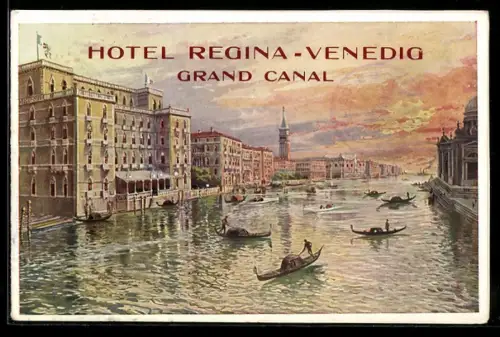Künstler-AK Venezia, Hotel Regina sul Canal Grande con gondole
