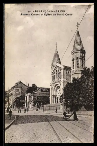 AK Besancon-les-Bains, Avenue Carnot et Eglise du Sacré-Coeur