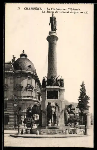 AK Chambéry, La Fontaine des Eléphants, La Statue du Général Boigne
