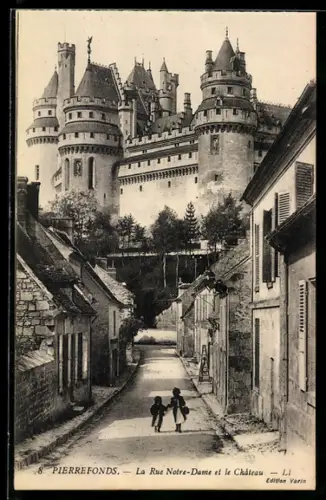 AK Pierrefonds, La Rue Notre-Dame et le Château