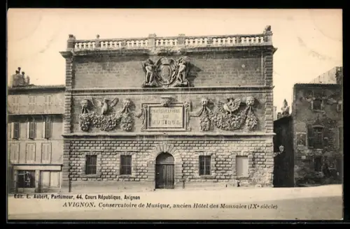 AK Avignon, Conservatoire de Musique, ancien Hôtel des Monnaies