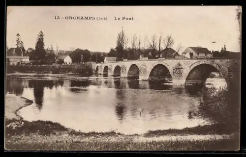 AK Orchamps /Jura, Le Pont