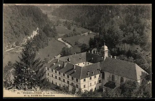 AK Consolation, Le Séminaire et la Vallée du Dessoubre