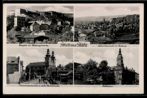 AK Glatz, Rathaus, Minoritenkirche und alte Steinbrücke, Donjon mit Festungswerke