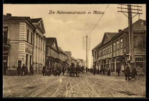 AK Mitau, Soldaten, Passenten und Kutsche in der Kolonnenstrasse