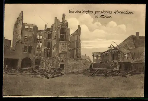 AK Mitau, Ortspartie mit zerstörtem Warenhaus