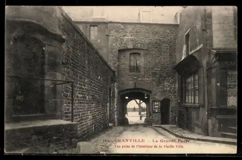 AK Granville, La Grande Porte, Vue prise de l`interieur de la Vieille Ville