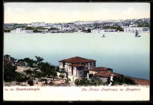 AK Constantinople, Les Palais Imperiaux au Bosphore