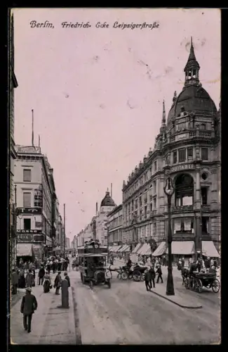 AK Berlin, Friedrichstrasse Ecke Leipzigerstrasse