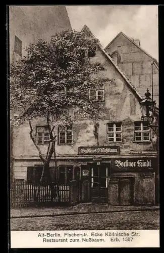 AK Berlin, Fischerstrasse Ecke Köllnische Strasse, Gasthaus zum Nussbaum